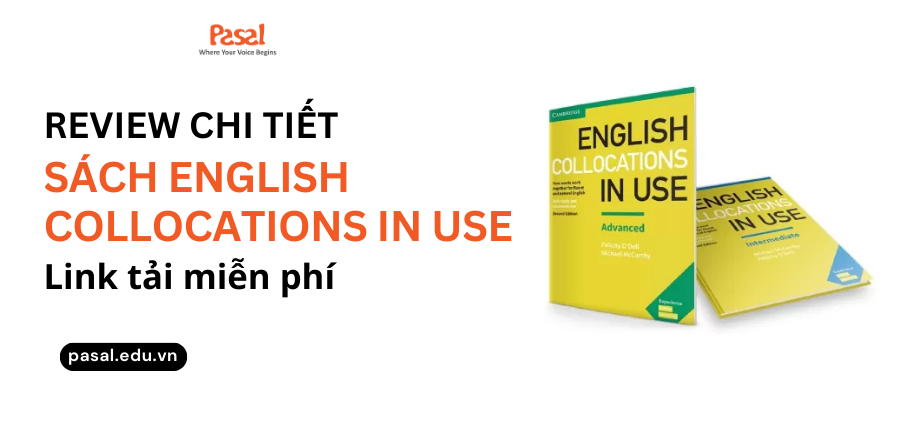[PDF] Review chi tiết sách English Collocations In Use (download miễn phí)