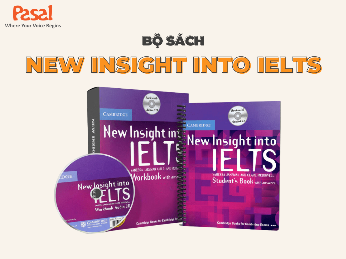 Nội dung chi tiết của New Insight into IELTS