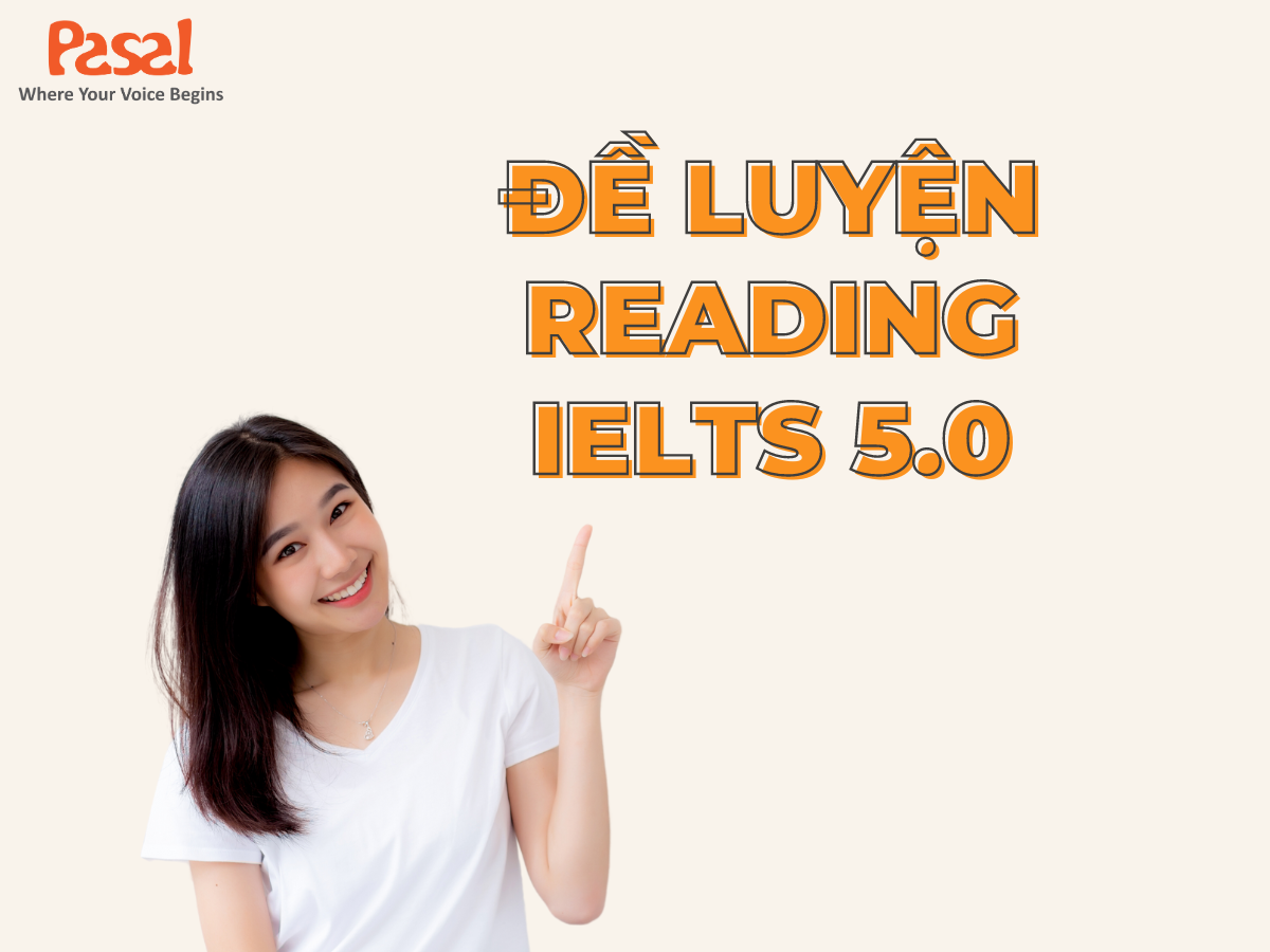 Đề luyện Reading IELTS 5.0