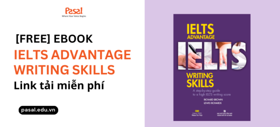 FREE] Ebook IELTS Advantage Writing Skills - hướng dẫn học hiệu quả