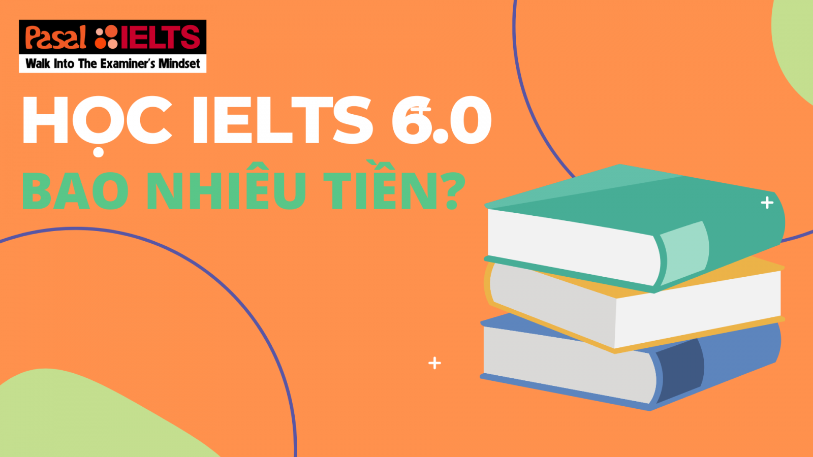 Học IELTS 6.0 bao nhiêu tiền? 