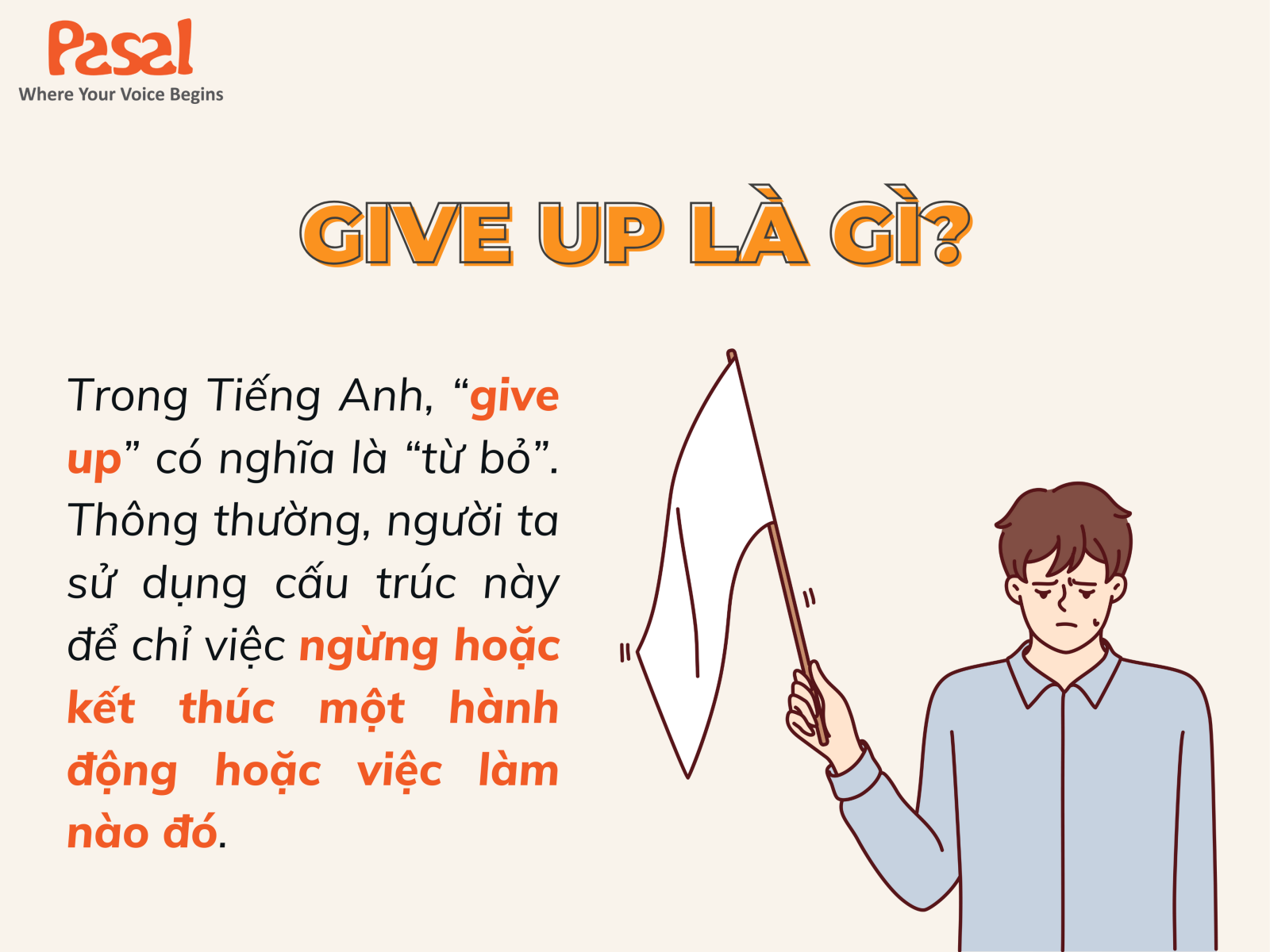 Give up là gì?
