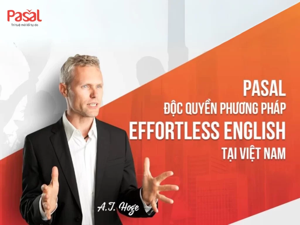 A Kiss Effortless English - Cách học đúng cho người mất gốc tiếng Anh