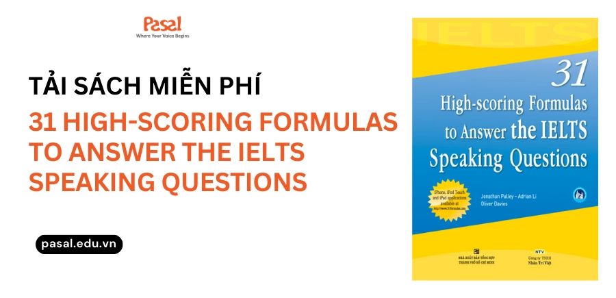 Tải sách 31 High-scoring Formulas to Answer the IELTS Speaking Questions