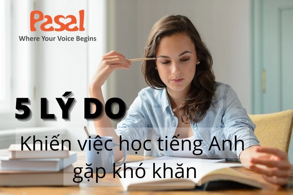 “Gỡ bỏ” 5 lý do khiến việc học tiếng Anh của bạn khó khăn bằng phương pháp Effortless English