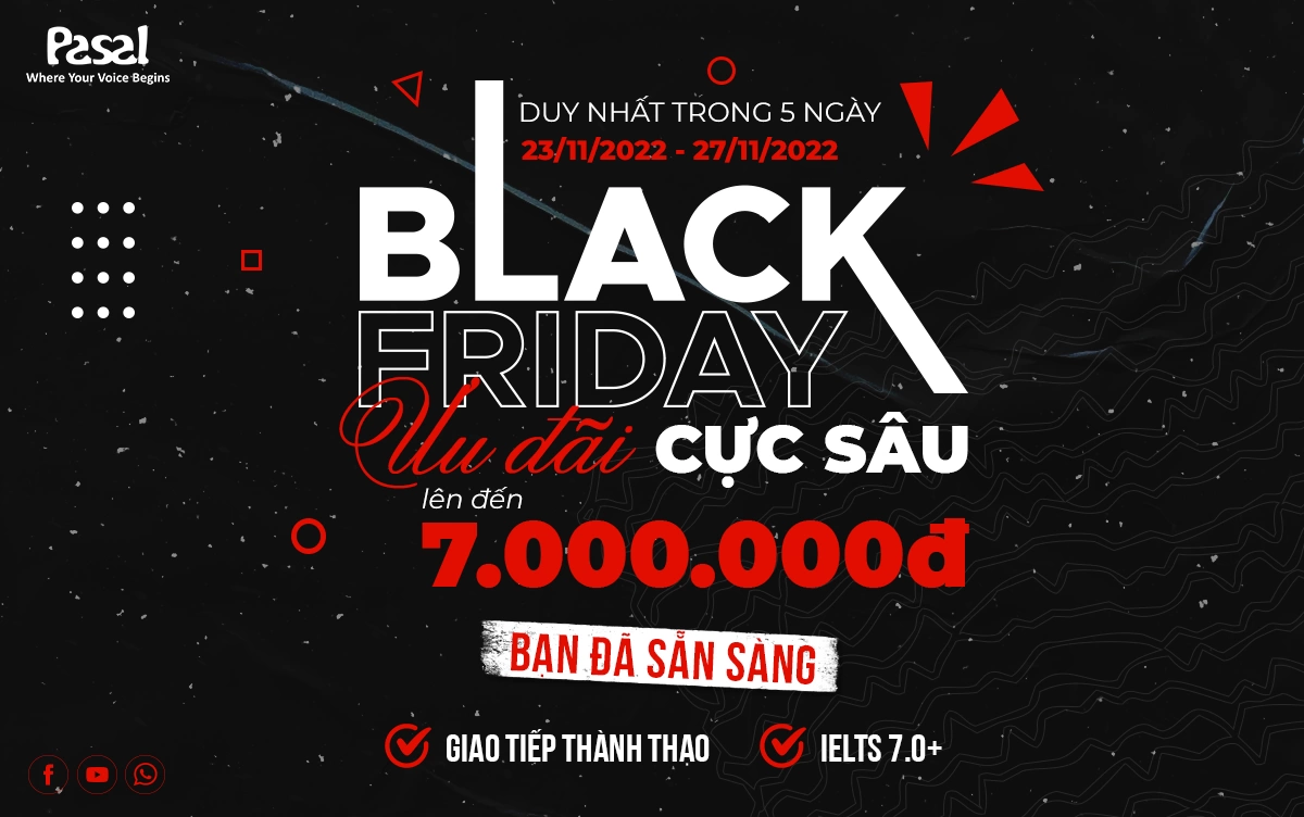 Black Friday 2022 - Khóa học tiếng Anh ưu đãi cực sâu