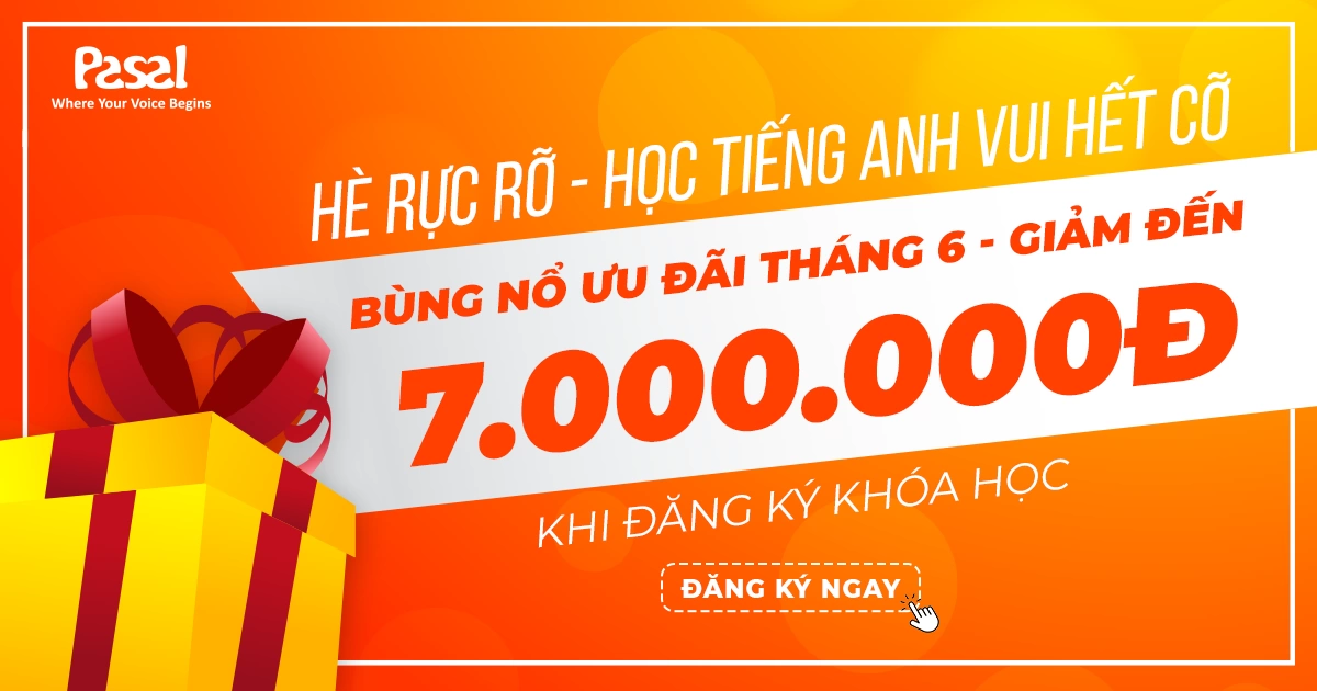 Bùng nổ ưu đãi tháng 6 – Giảm đến 7.000.000đ khi đăng ký khóa học