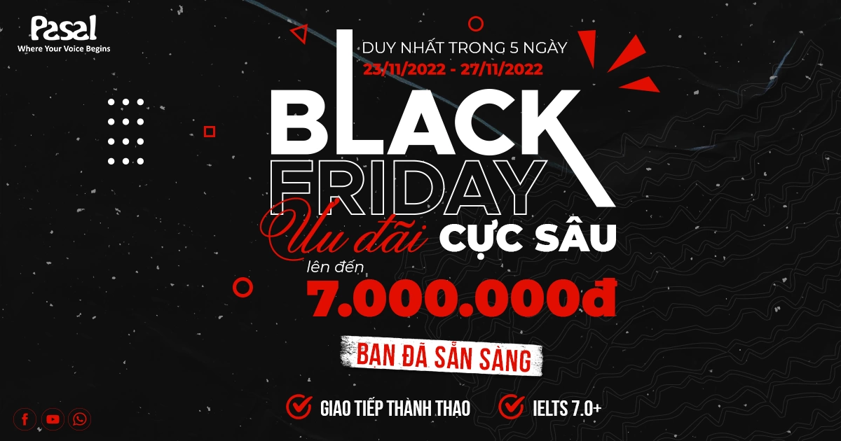 BLACK FRIDAY – Ẵm trọn ưu đãi sâu trị giá lên đến 7 TRIỆU ĐỒNG tại Pasal