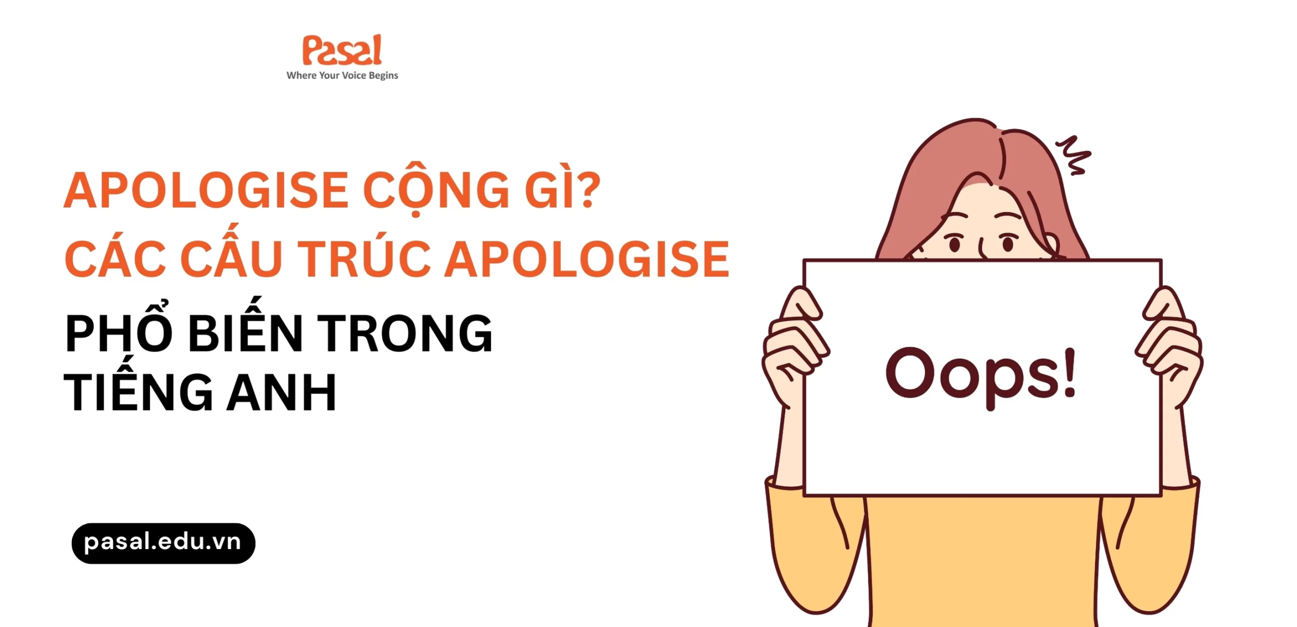 Apologise cộng gì? Các cấu trúc Apologise trong tiếng Anh