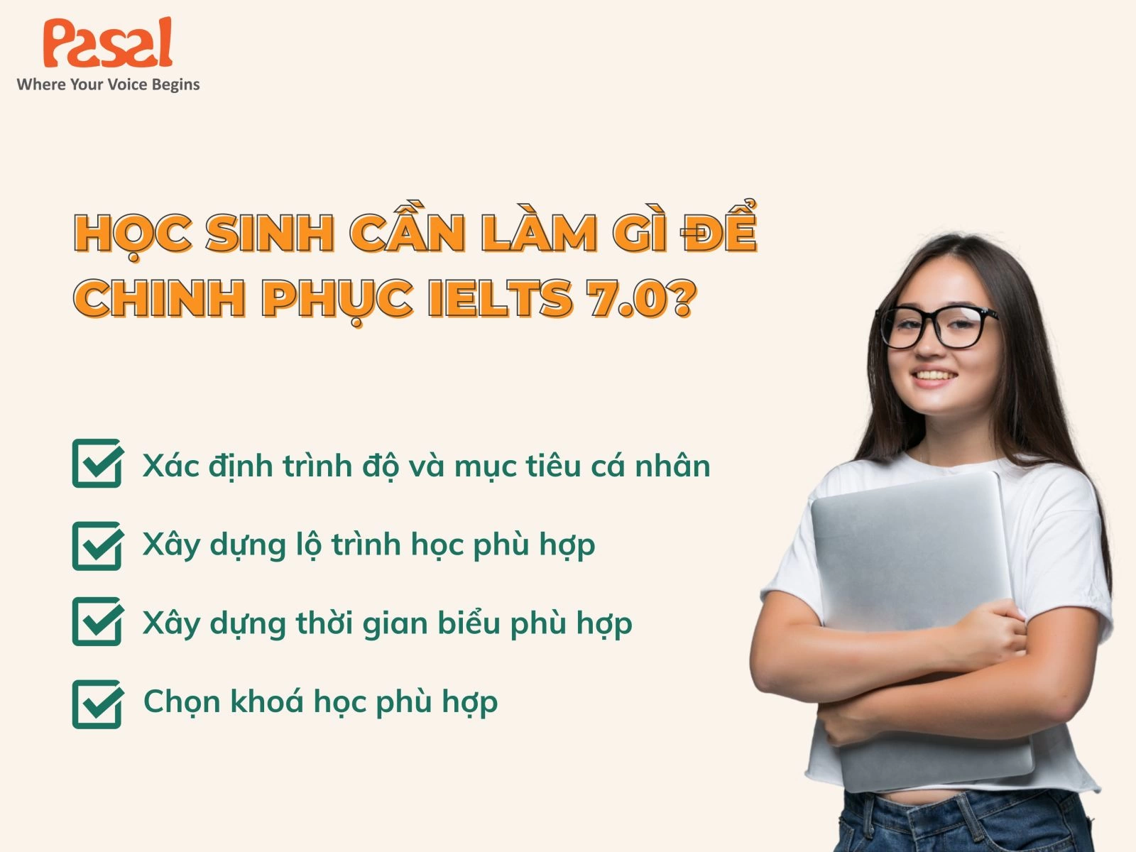 Học sinh cần làm gì đề đạt IELTS 7.0?