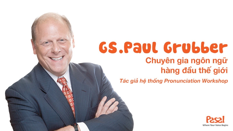 CHUYÊN GIA NGÔN NGỮ HÀNG ĐẦU THẾ GIỚI PAUL GRUBER LÀ AI?