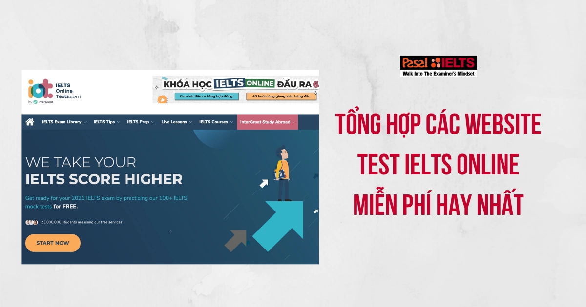 Tổng hợp 7 website cho phép bạn TEST IELTS ONLINE miễn phí 