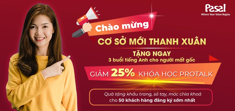 Chương trình ưu đãi cực sốc chào mừng cơ sở mới Thanh Xuân