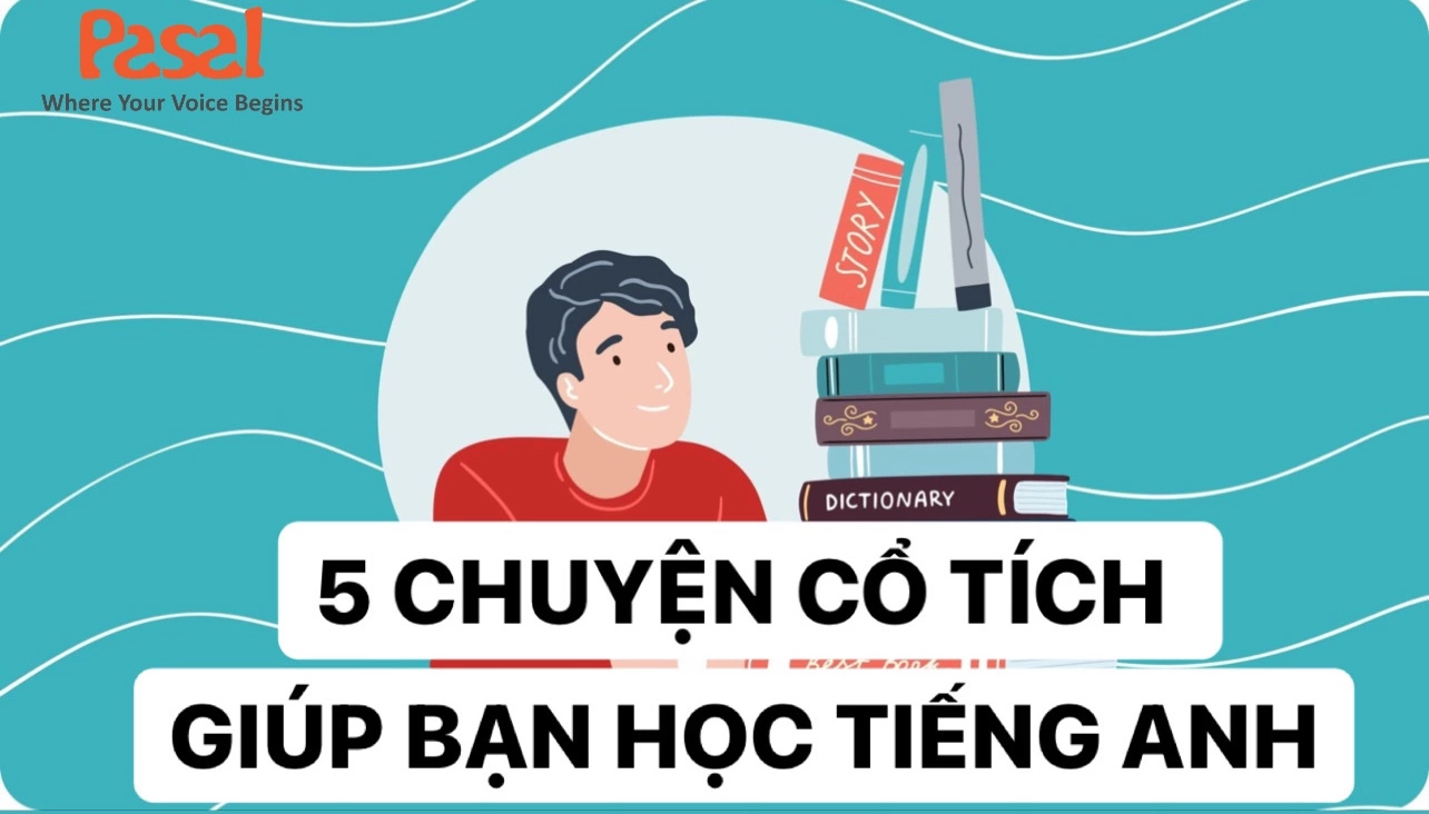 5 câu chuyện cổ tích cho người học tiếng Anh