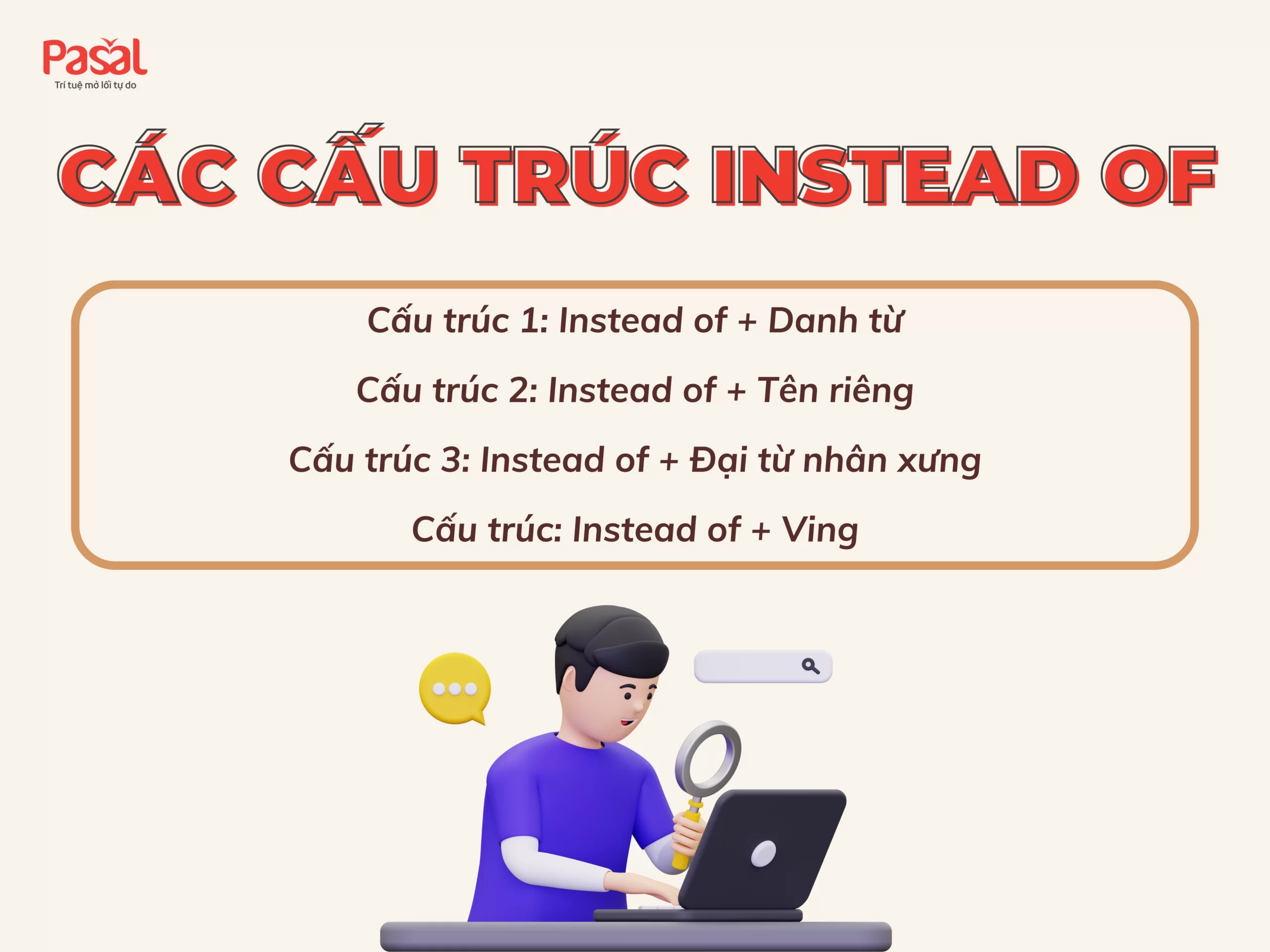 Instead of là gì? Cấu trúc và cách dùng chi tiết