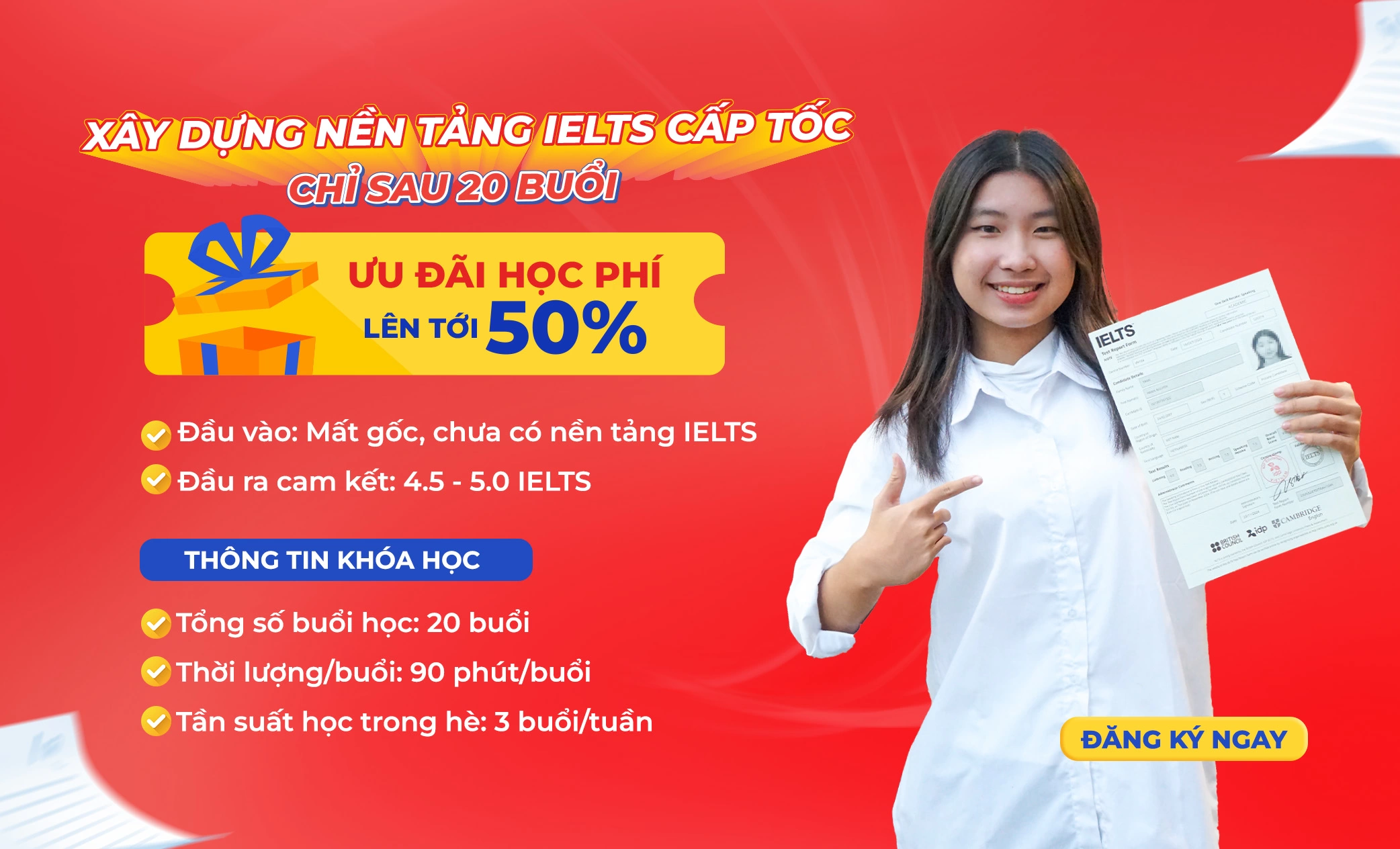 Pasal mở lớp xây nền IELTS cấp tốc – Cam kết đạt 4.5 IELTS chỉ sau 20 buổi