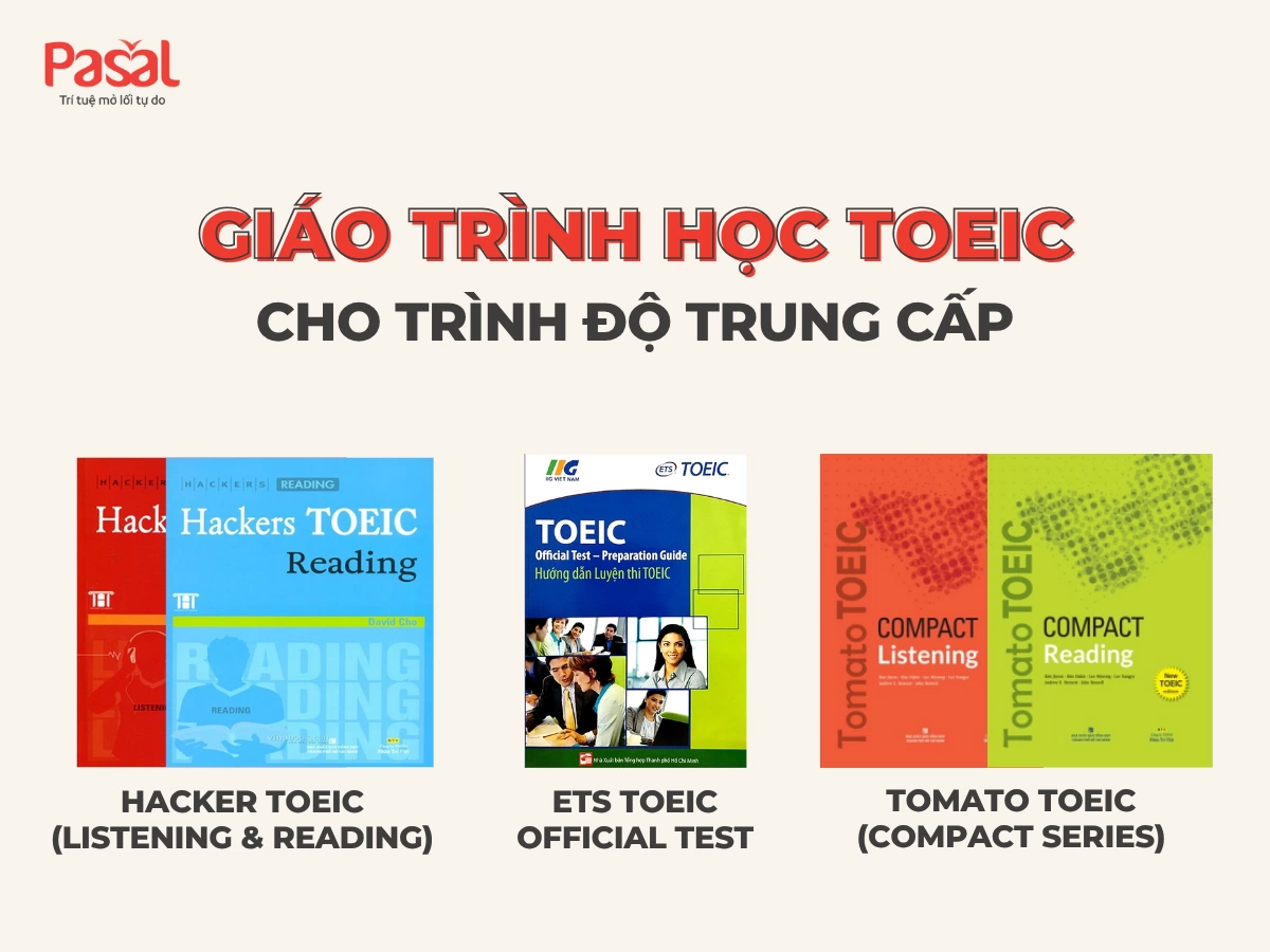 Tài liệu học TOEIC 2025: Top 5 giáo trình luyện thi TOEIC hiệu quả