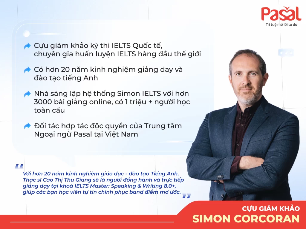 CHÍNH THỨC RA MẮT KHÓA HỌC IELTS MASTER: SPEAKING & WRITING 8.0+ TẠI PASAL