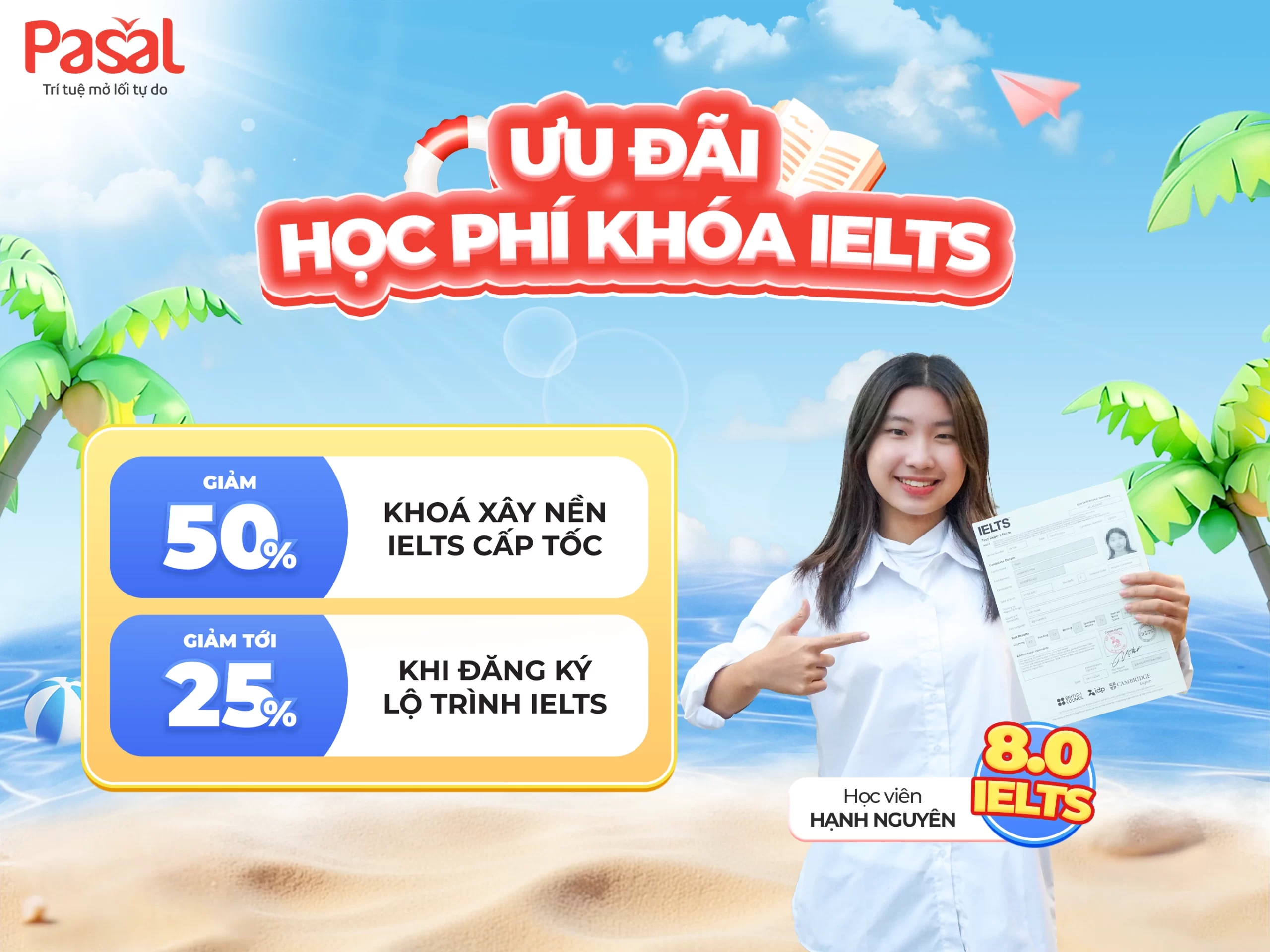 Chương trình ưu đãi tháng 7 cho khóa IELTS TOEIC tại Pasal