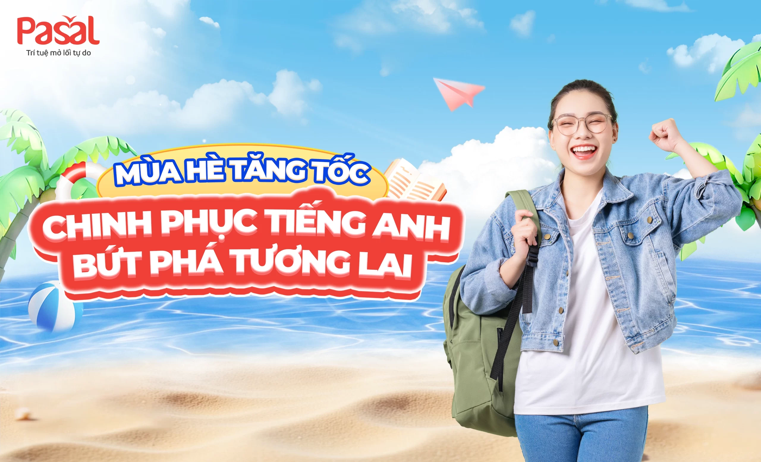 Chương trình ưu đãi tháng 7 cho khóa IELTS TOEIC tại Pasal