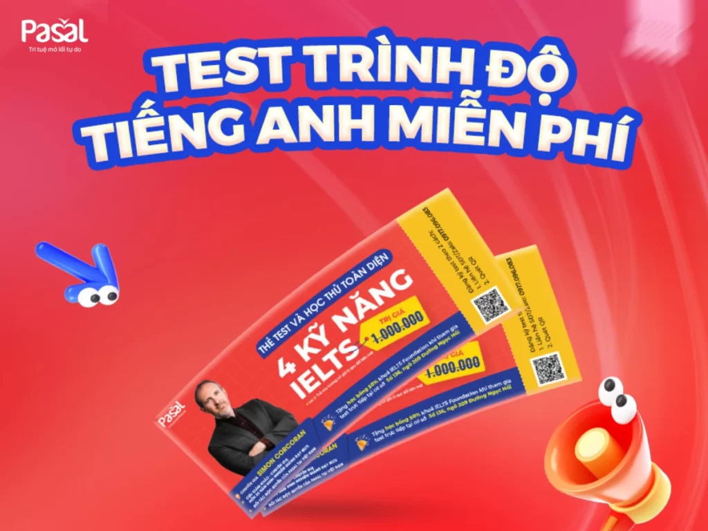 KHAI TRƯƠNG PASAL TRẦN QUỐC HOÀN: BỨT PHÁ TIẾNG ANH – NGẬP TRÀN ƯU ĐÃI!
