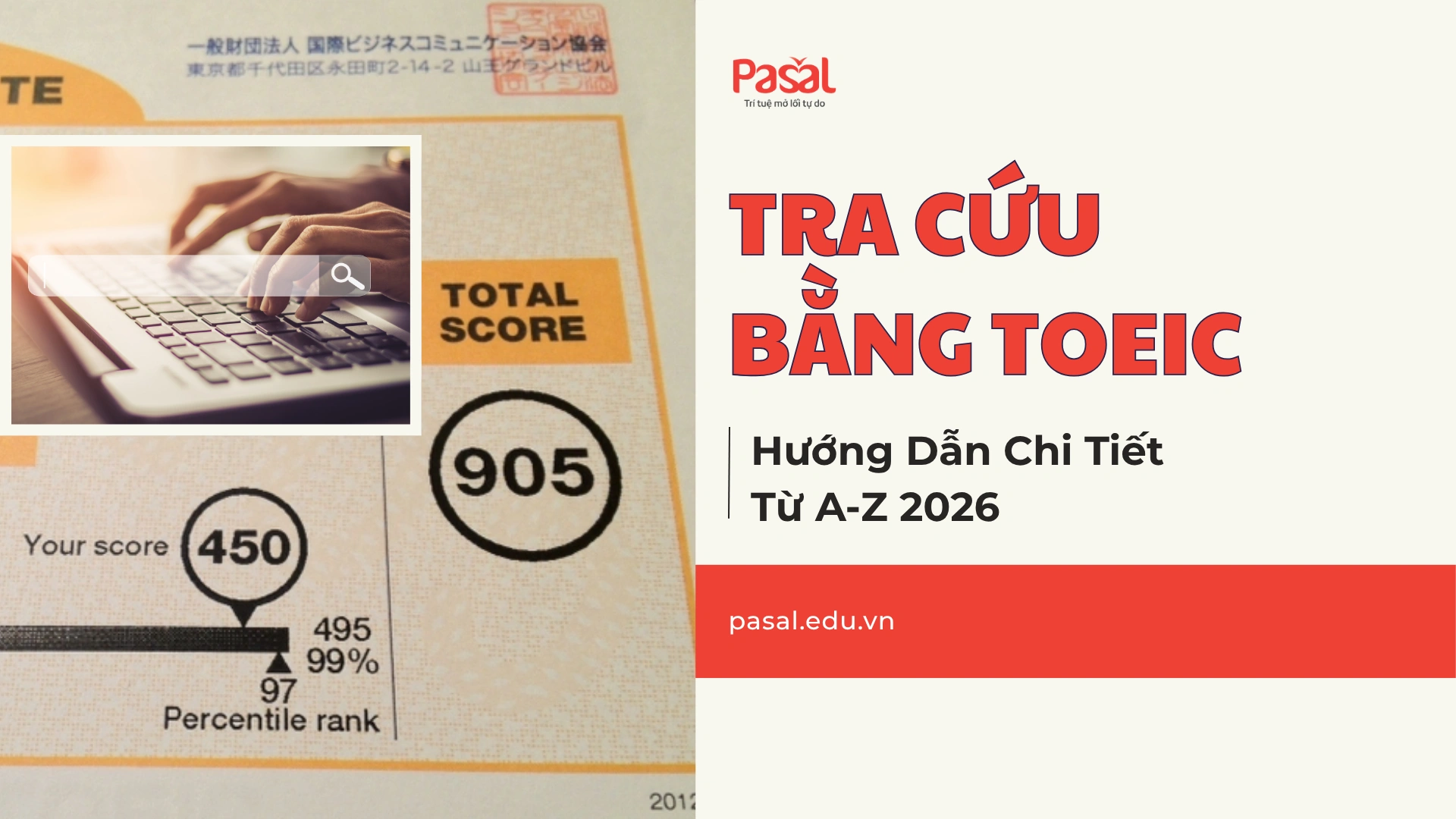 Tra Cứu Bằng TOEIC: Hướng Dẫn Chi Tiết Từ A-Z 2026